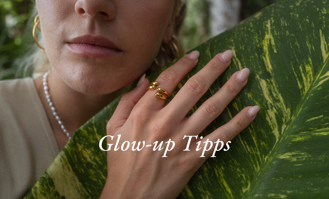 Glow up Tipps: Dein Selfcare Glow-up mit neuen Routinen & PURELEI Schmuck