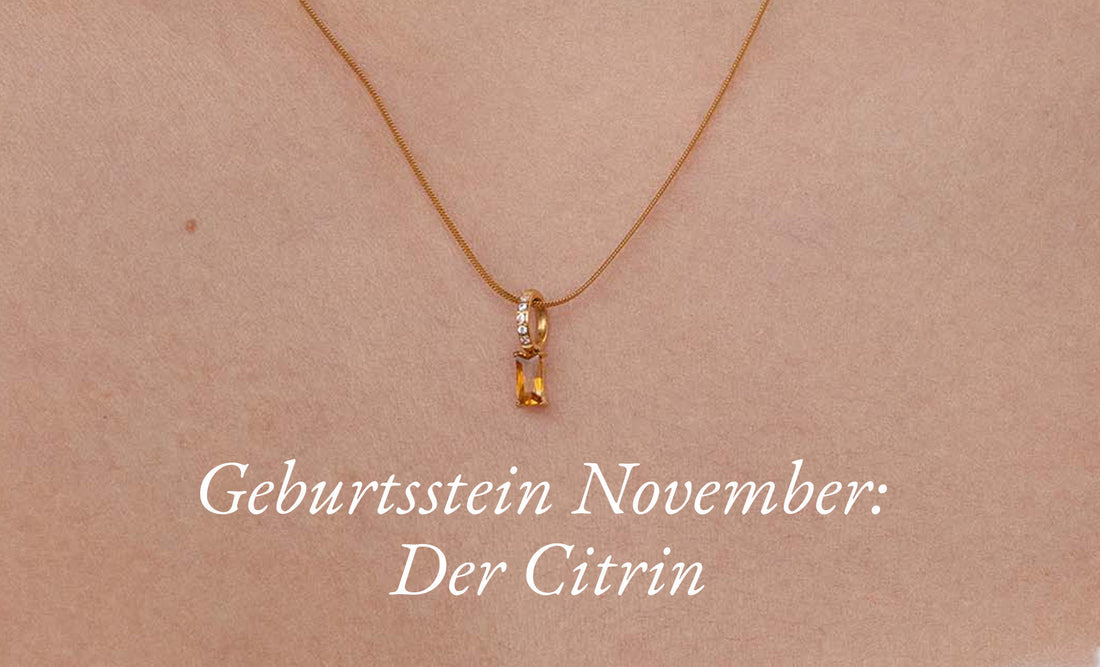 Geburtsstein November: Der Citrin – Dein Symbol für Lebensfreude & Erfolg